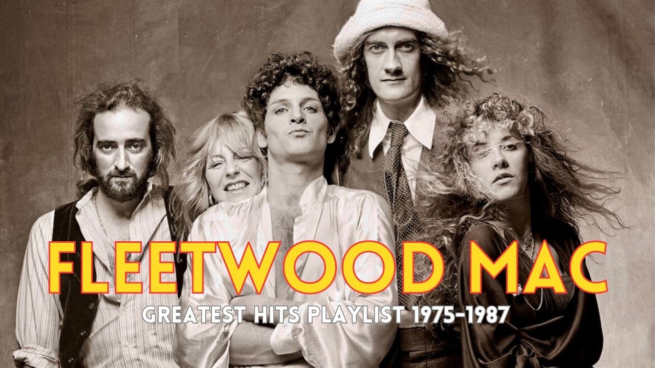 洋楽 SUPER HITS OF FLEETWOOD MAC Fleetwood Mac Greatest Hits Playlist 1975-1987 | incl. Dreams