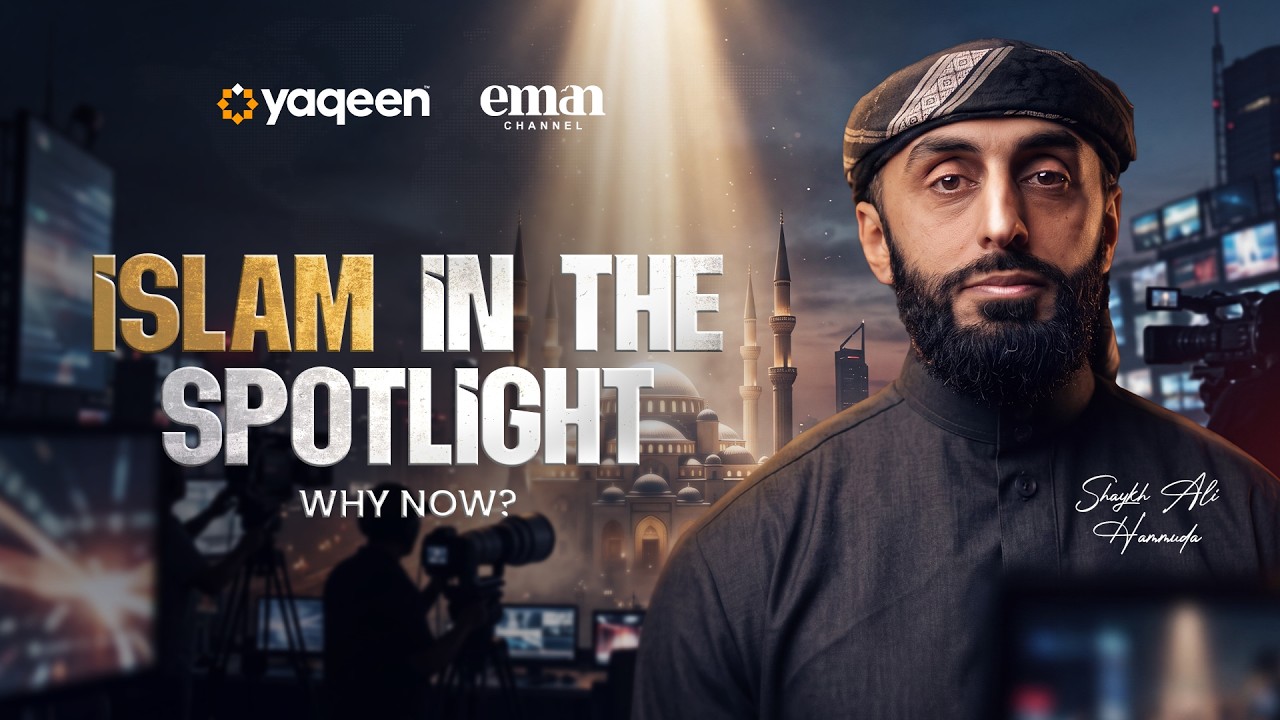 Islam in the Spotlight: Why Now?