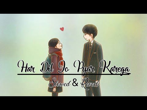 COVER BOLLYWOOD INDIAN HAR DIL KO PYAAR KAREGA SUSMITA LOVELY SLOWWED-REVERB [BY:HUMAIRA]