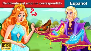 Cenicienta y el amor no correspondido  Cinderella in Spanish | WOA  Spanish Fairy Tales