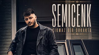 Semicenk - Çıkmaz Bir Sokakta 💔