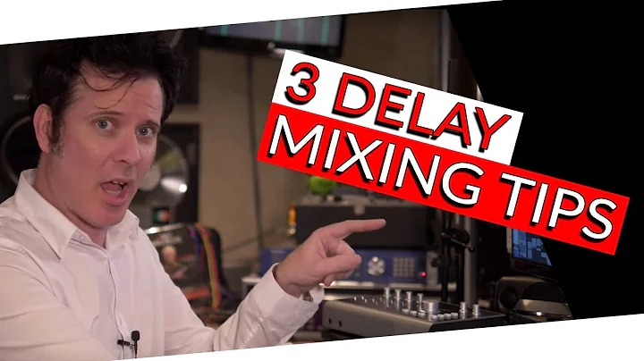 3 Delay Mixing Tricks - Warren Huart: Produce Like A Pro