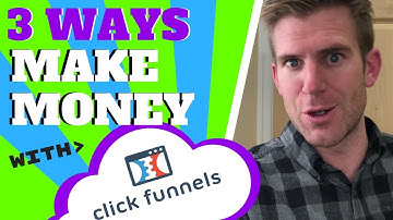 3 WAYS - How To Make Money Online with ClickFunnels 🤑