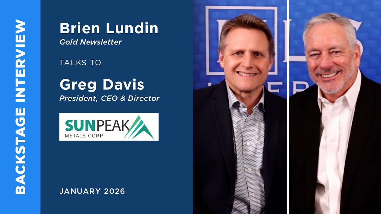 Greg Davis of Sun Peak Metals talks to Brien Lundin | Metals Investor Forum | January 2026