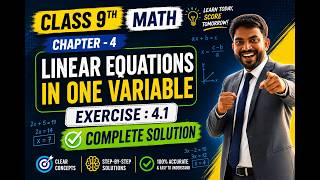 9th Math Exercise - 4.1 Complete 💯 Solution || Chapter - 4 (Linear equations in Two variables)