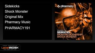 Sidekicks - Shock Monster (Original Mix)