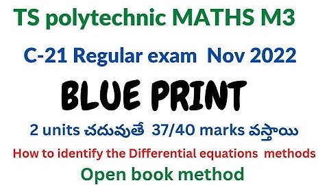 c-21 polytechnic maths m3//blueprint//newexam pattern//how to get good marks in m3//@naveenreddymath