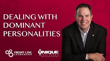 Dealing With Dominant Personalities
