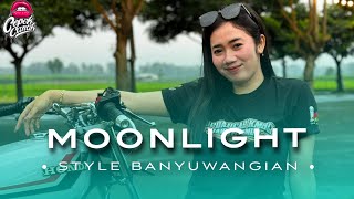 DJ MOONLIGHT • VIRAL TIKTOK • STYLE BANYUWANGIAN • CEPEKCANTIK •