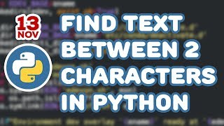 Find text between two characters in Python