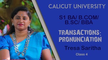 S1 | B.Com/B.B.A/B.A/B.Sc | TRANSACTIONS: PRONUNCIATION, Diphthongs | Tresa Saritha | Class 4