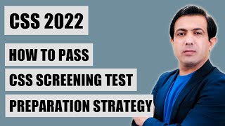 CSS 2022 | How To Pass CSS Screening Test | Preparation Strategy discussed by Muhammad Akram CSS 2022 | How To Pass CSS Screening Test | Preparation Strategy discussed by Muhammad Akram
