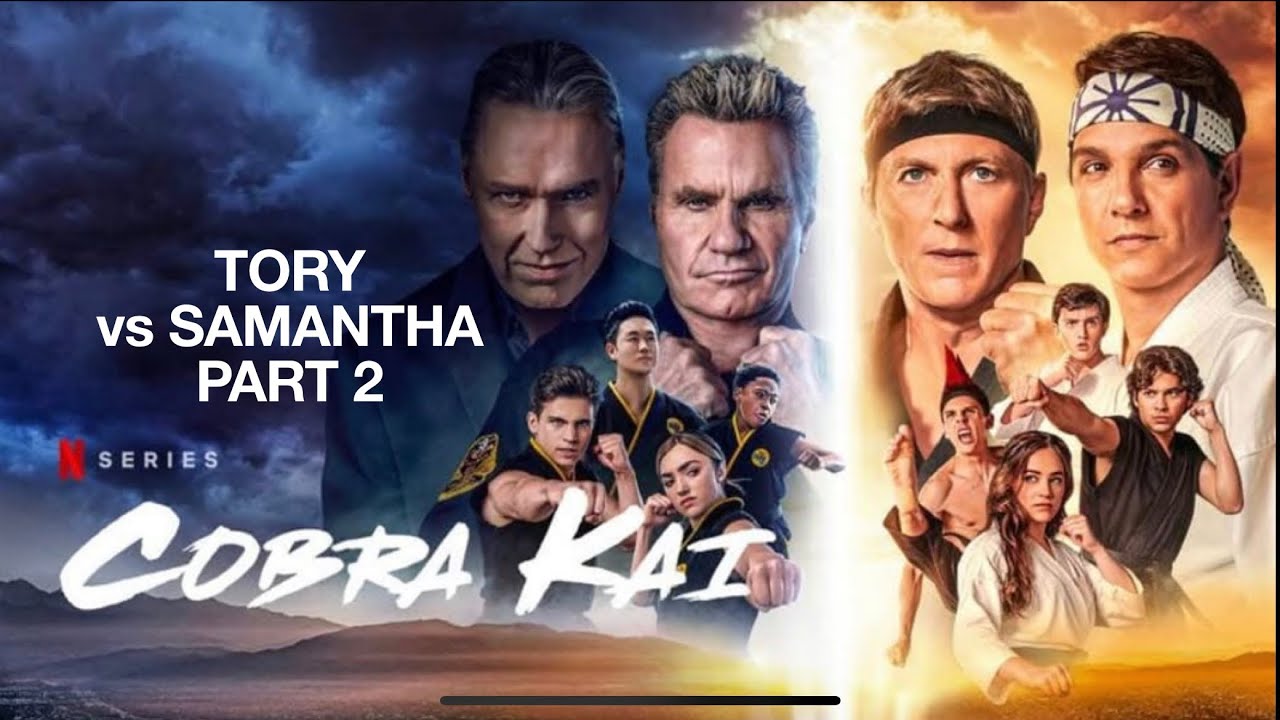 Cobra Kai IV - Tory vs Samantha (Part 2) [Resound 🔊] FINALE