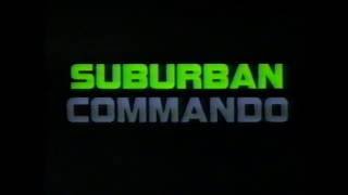 1991 Suburban Commando Tv Spot