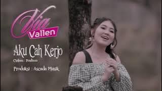 Download lagu Via Vallen | Aku Cah Kerjo | Karaoke
