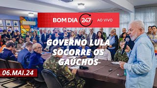 Bom dia 247: Governo Lula socorre os gaúchos (6.5.24) screenshot 3