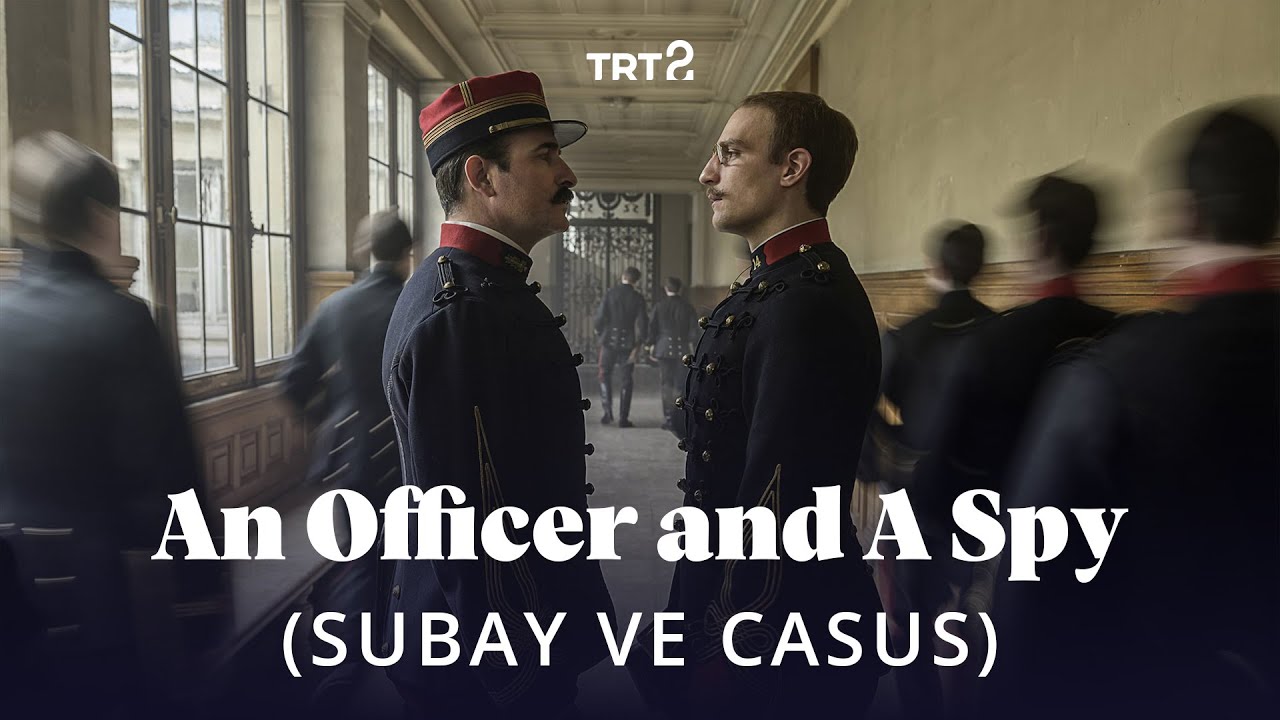 An Officer and a Spy (Subay ve Casus) | Fragman - YouTube