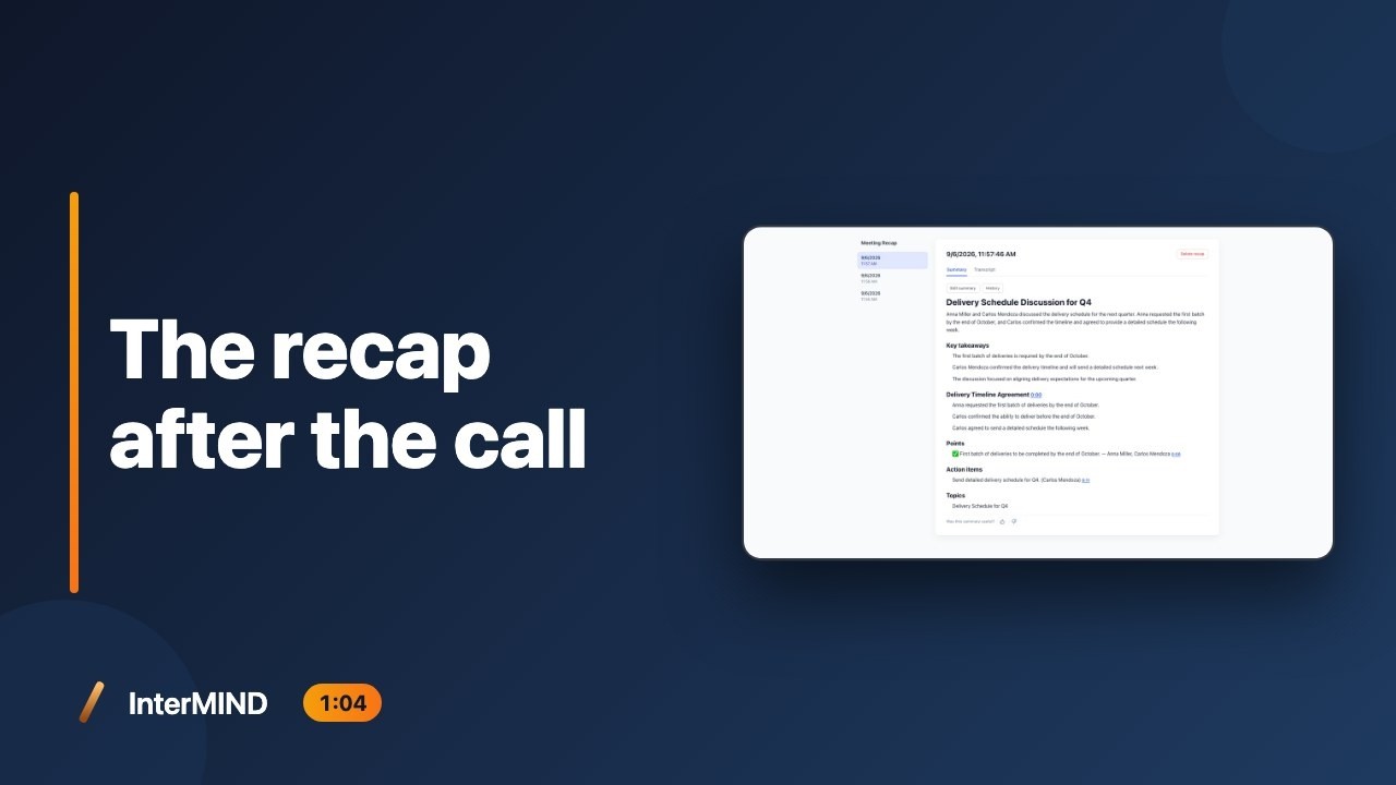 Meeting recap: what you get after the call — summary, transcript, recording, in your language