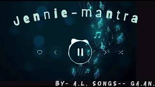 JENNIE - Mantra....#jennie #englishsongs @ga.an.melody