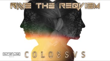 Rave The Reqviem - Colossvs (Official Mvsic Video)