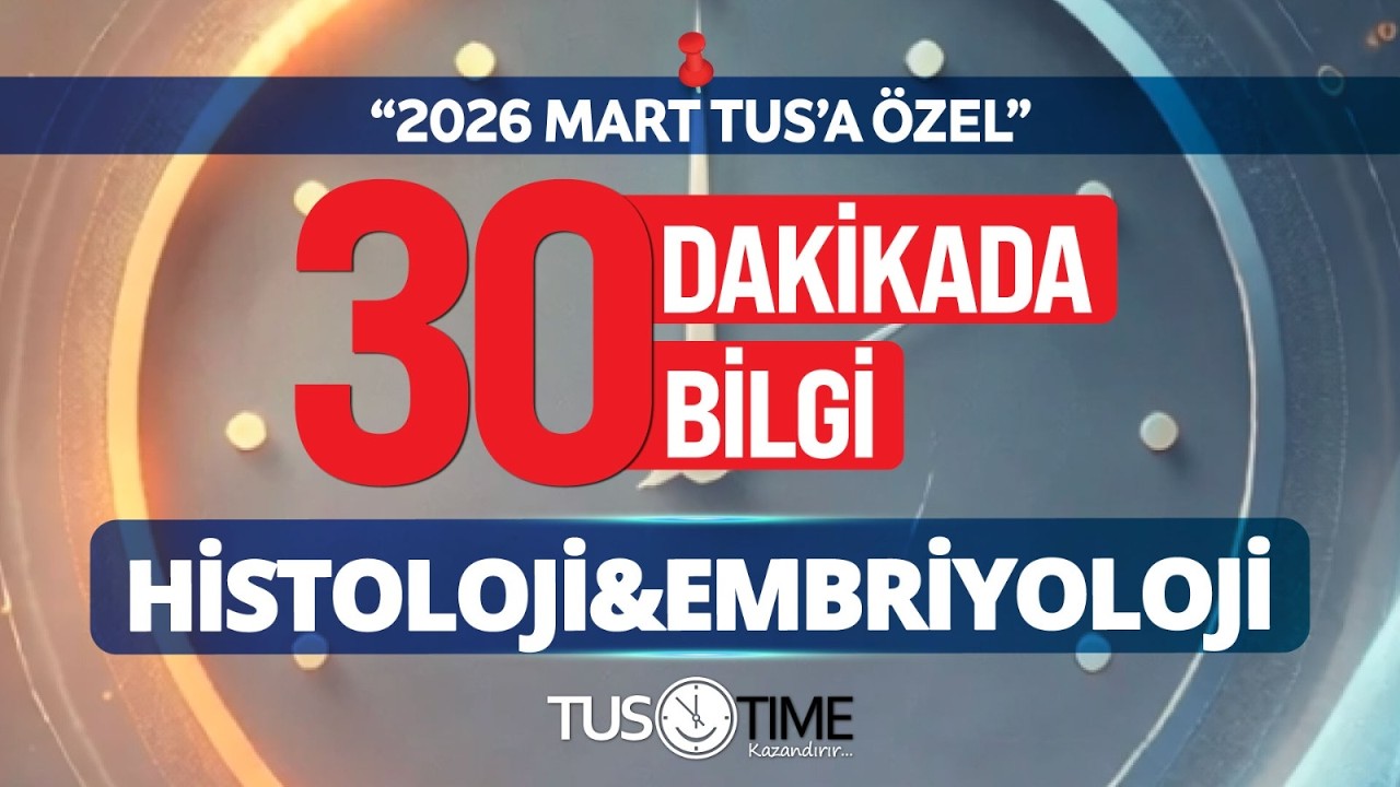 30 Dakikada 30 Bilgi - Histoloji