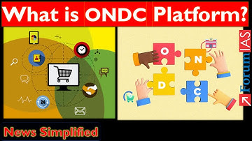 What is ONDC Platform? | Quality Council Of India (QCI) | News Simplified | ForumIAS