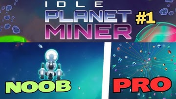 Idle Planet Miner - Playthrough gameplay part 1