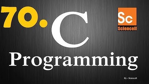 C Programming for beginners. part-70