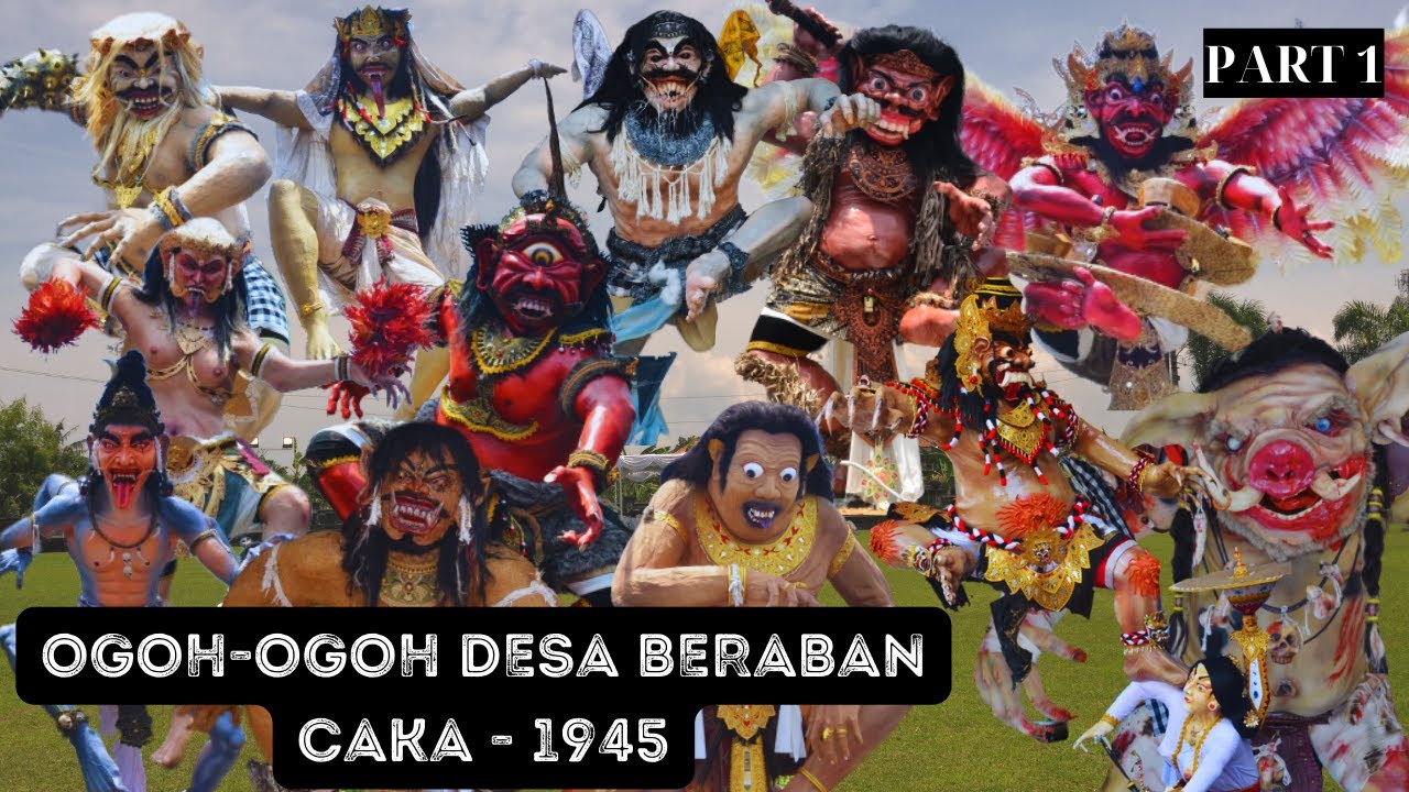 PEMANTASAN OGOH-OGOH PENGRUPUKAN TAHUN CAKA 1945, KARANG TARUNA GAPERA DESA ADAT BERABAN, PART 1