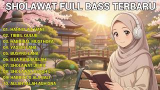 SHOLAWAT FULL BASS TERBARU