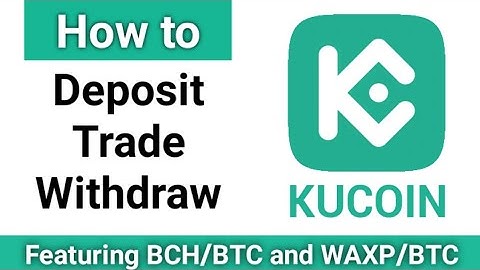 KuCoin Spot Trading | How to Deposit and Withdraw on KuCoin | How to Send and Receive on Kucoin