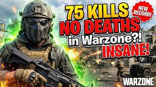 75 KILLS NO DEATHS in Warzone?! INSANE!