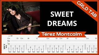 Térez Montcalm - Sweet Dreams | Guitar Tab + Cover | GRLD