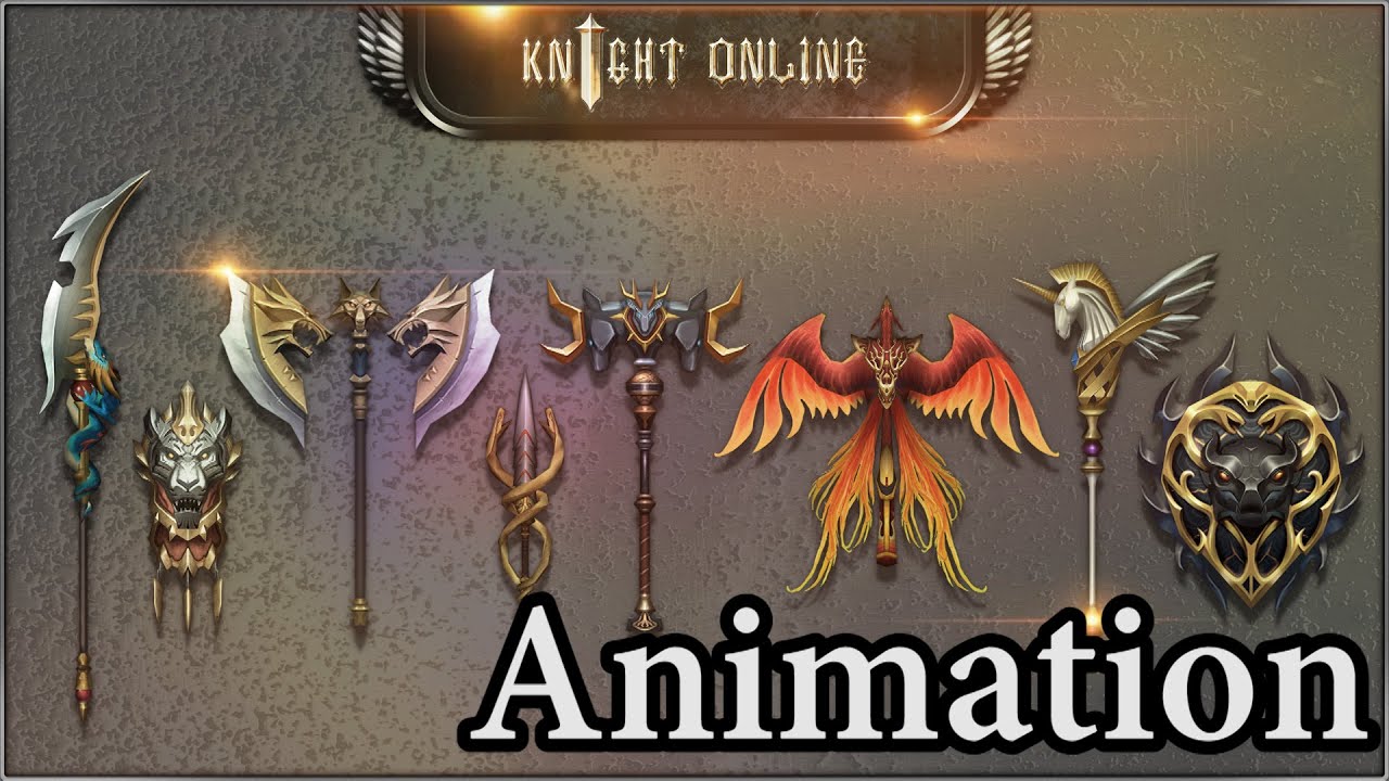 [KNIGHT ONLINE] 환수무기 애니메이션 (Ruler of the Legend Weapon's Animation)
