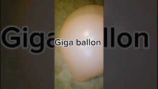 Normal VS Giga balloon #shorts #short