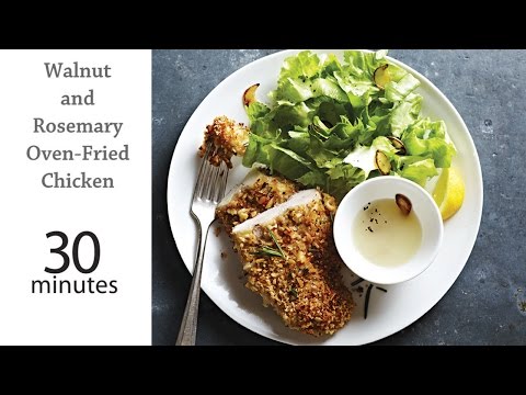 Walnut and Rosemary Oven Fried Chicken | MyRecipes