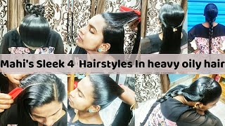 Mahi's Sleek 4 Hairstyles in Heavy Oilyhair / Palming/Pulling/Braidplay / To buy wtsap+91 9154004797