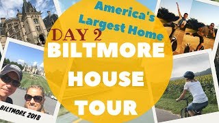 DAY 2 - BILTMORE ESTATE - HOUSE TOUR | The Bison Bunch vlog