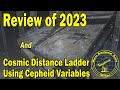 Review of 2023 and cosmic distance ladder using cepheid variables