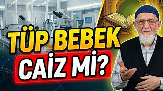 Tüp Bebek Caiz Mi? - Ahmet Tomor Hocaefendi Anlatıyor