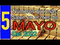 5 números que más salen en el mes de Mayo del 2022 💰 números para hoy 💰💰💰🍀💰🍀