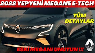 YEPYENİ RENAULT MEGANE E-TECH 2022 (RENAULT MEGANE E-TECH ELECTRIC SUV)