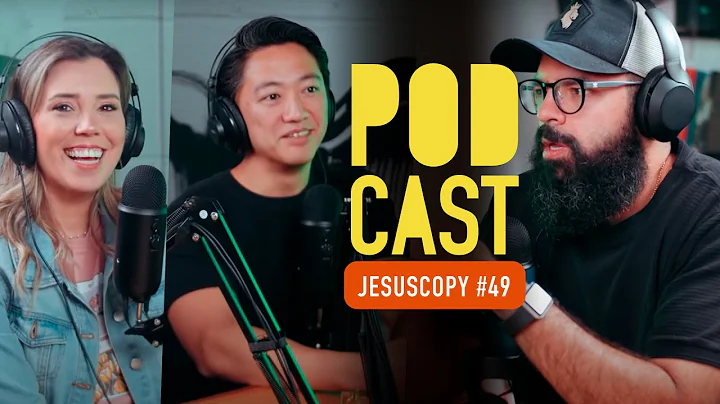 LUCAS & JACKELINE HAYASHI - JesusCopy Podcast #49