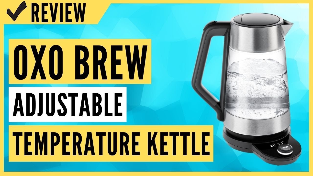 OXO Brew Adjustable Temperature Kettle Review YouTube