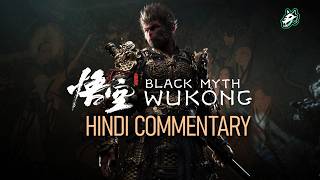 🐒 BLACK MYTH: Wukong - First Playthrough | Hindi/Urdu Commentary - Part 7