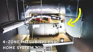 My High Efficiency 4Zone Mitsubishi System Tour