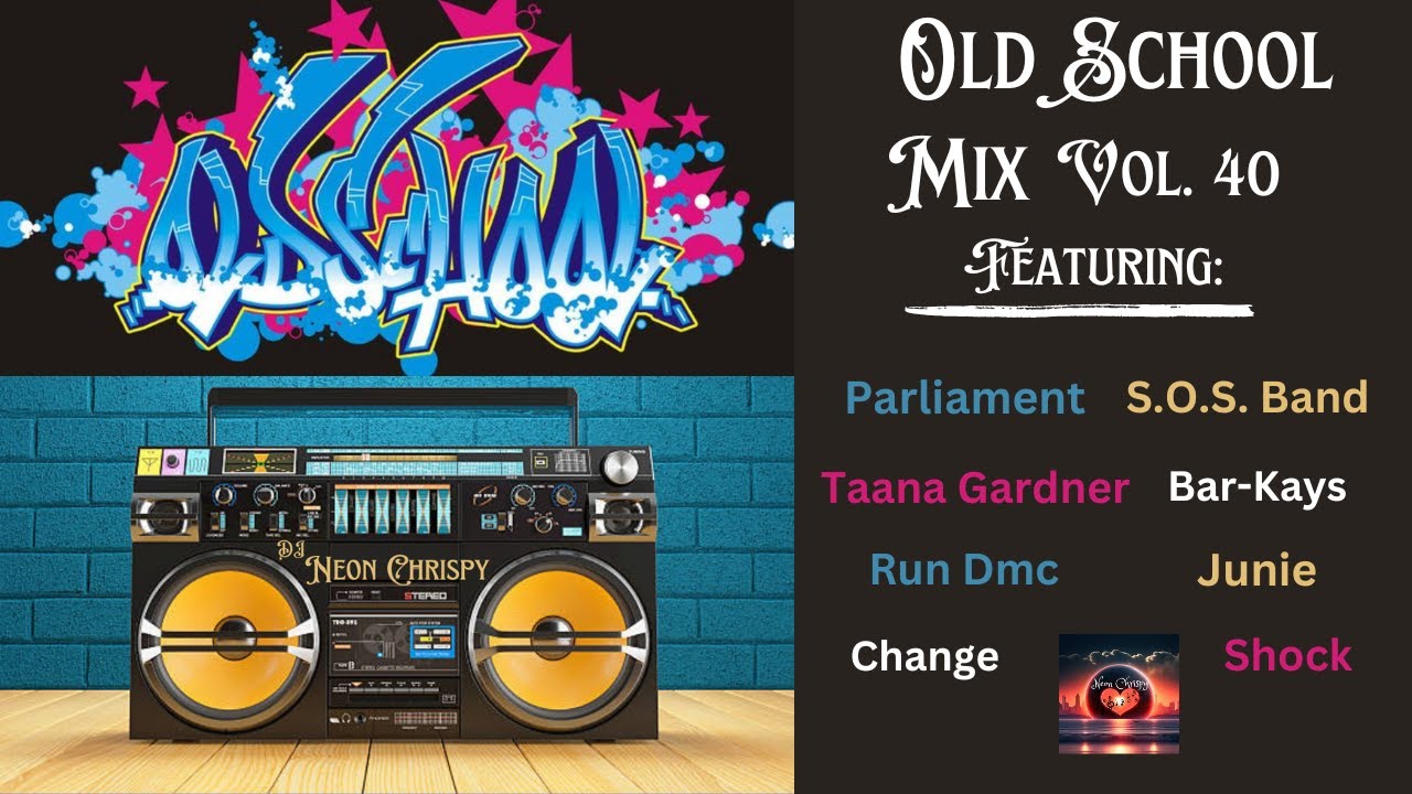 Old School Music DJ Mix Vol. 40 including Old School Funk R&B