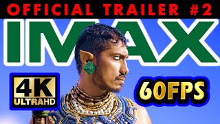 Black Panther 2 | IMAX Official Trailer #2 | (4K 60FPS)