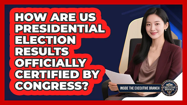How Are US Presidential Election Results Officially Certified By Congress?