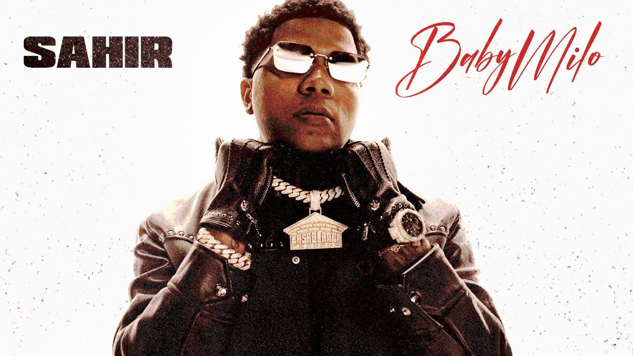 SAHIR - BABY MILO (Video Oficial)